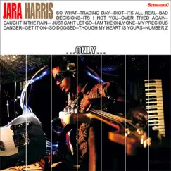 Only by Jara Harris album reviews, ratings, credits