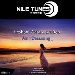 Am I Dreaming (Estigma Remix) (feat. Ren) Song Lyrics