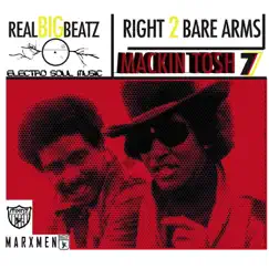 Mackin Tosh by Right to Bare Arms & Real Big Beatz album reviews, ratings, credits