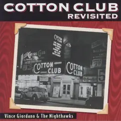The Music of the Cotton Club by Vince Giordano & The Nighthawks album reviews, ratings, credits
