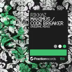 Maximus / Code Breaker - Single by Rikkaz album reviews, ratings, credits