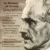 in Memory of Arturo Toscanini (Complete 1957 Concert of the Symphony of the Air) (1957) album lyrics, reviews, download