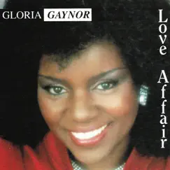 Love Affair by Gloria Gaynor album reviews, ratings, credits