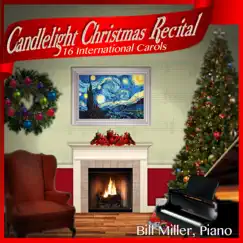Candlelight Christmas Recital by Bill Miller album reviews, ratings, credits