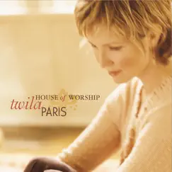 House of Worship by Twila Paris album reviews, ratings, credits