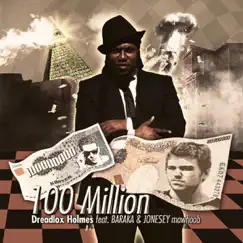 100 Million (Guitar Edit) [feat. Baraka & Jonesey] Song Lyrics