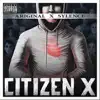 Citizen X album lyrics, reviews, download