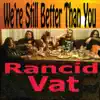 We're Still Better Than You album lyrics, reviews, download