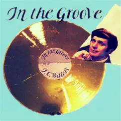 In the Groove by T.C. Waters album reviews, ratings, credits