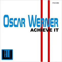Achieve it - Single by Oscar Werner album reviews, ratings, credits