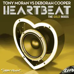 Heartbeat - The Gold Mixes (feat. Deborah Cooper) by Tony Moran album reviews, ratings, credits