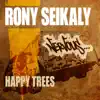 Happy Trees song lyrics
