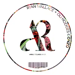 Gonzo - Single by Ryan Wallace & Oli Hodges album reviews, ratings, credits