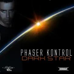 Dark Star (Remixes) by Phaser Kontrol album reviews, ratings, credits