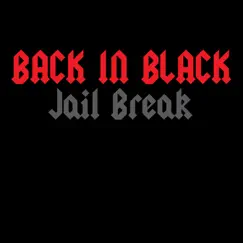 Jail Break (Single) by Back in Black album reviews, ratings, credits