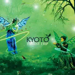 Forest Trip by Kyoto album reviews, ratings, credits