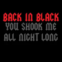 You Shook Me All Night Long (Single) Song Lyrics