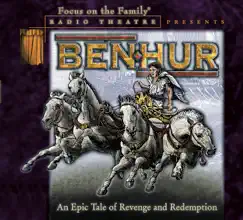 Ben-Hur (Audio Drama) by Focus on the Family Radio Theatre album reviews, ratings, credits