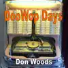 Doowop Days - Single album lyrics, reviews, download