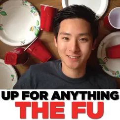 Up for Anything - Single by The Fu album reviews, ratings, credits