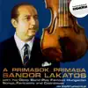 A prímások prímása: Sándor Lakatos (Hungaroton Classics) album lyrics, reviews, download