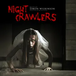 Night Crawlers - Single by Simon Wilkinson album reviews, ratings, credits