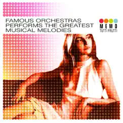 Famous Orchestras performs the Greatest Musical Melodies by London Pops Orchestra album reviews, ratings, credits