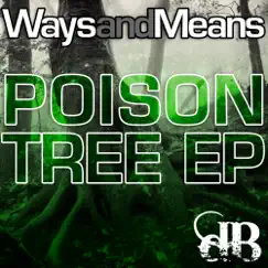 Poison Tree - EP by Ways & Means album reviews, ratings, credits