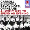 A Lovely Way to Spend an Evening (Remastered) - Single album lyrics, reviews, download