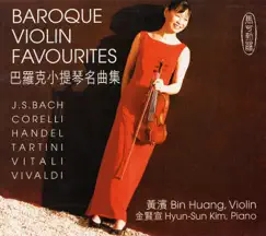 Baroque Violin Favourites by Hyun-Sun Kim & Bin Huang album reviews, ratings, credits