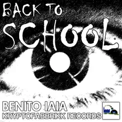 Back To School (Original Mix) Song Lyrics