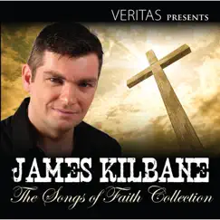 The Songs of Faith Collection by James Kilbane album reviews, ratings, credits