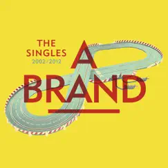 The Singles by A Brand album reviews, ratings, credits