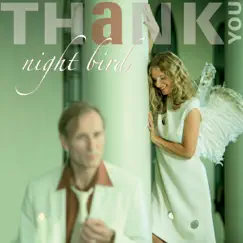 Thank You by Night Bird album reviews, ratings, credits