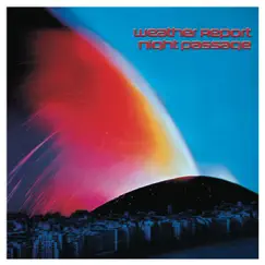 Night Passage by Weather Report album reviews, ratings, credits