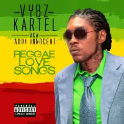 Reggae Love Songs (Raw) by Vybz Kartel album reviews, ratings, credits