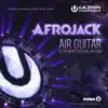 Air Guitar (Ultra Music Festival Anthem) song lyrics