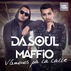 Vámonos Pa la Calle (feat. Maffio) Song Lyrics