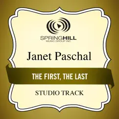 The First, The Last (Studio Tracks) - EP by Janet Paschal album reviews, ratings, credits