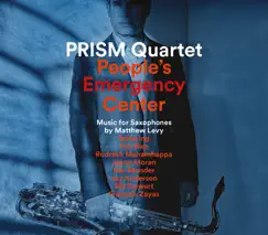 People's Emergency Center by PRISM Quartet album reviews, ratings, credits