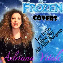 Let It Go - Single by Adriana Vitale album reviews, ratings, credits