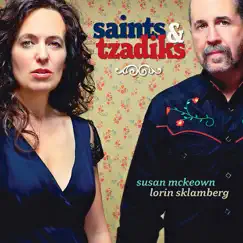 Saints & Tzadiks by Susan McKeown & Lorin Sklamberg album reviews, ratings, credits