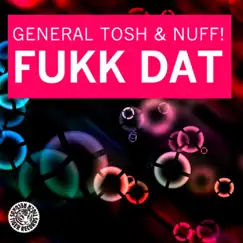 F**k Dat (Tradelove Remix) Song Lyrics