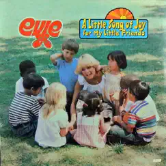 A Little Song of Joy for My Little Friends by Evie album reviews, ratings, credits
