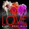 Casualty of Love (feat. Du Ivan) - Single album lyrics, reviews, download