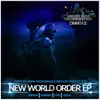 New World Order EP album lyrics, reviews, download