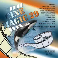 Cinemagic 29 by Marc Reift, Philharmonic Wind Orchestra & Marc Reift Orchestra album reviews, ratings, credits