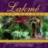 Lakmé (Opera in 3 acts / Complete recording 1951) album lyrics, reviews, download