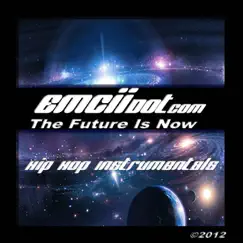 The Future Is Now - Single by Emciidotcom album reviews, ratings, credits