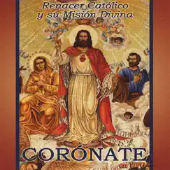 Corónate (En Vivo) by Renacer Catolico y Su Mision Divina album reviews, ratings, credits